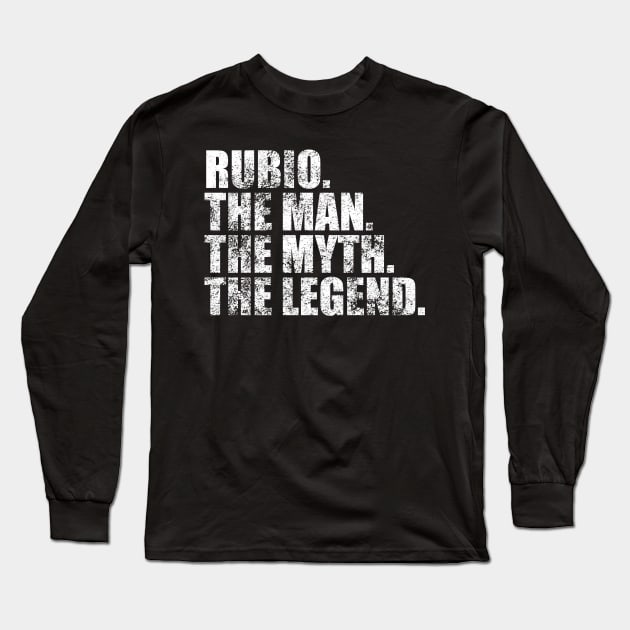 Rubio Legend Rubio Family name Rubio last Name Rubio Surname Rubio Family Reunion Long Sleeve T-Shirt by TeeLogic